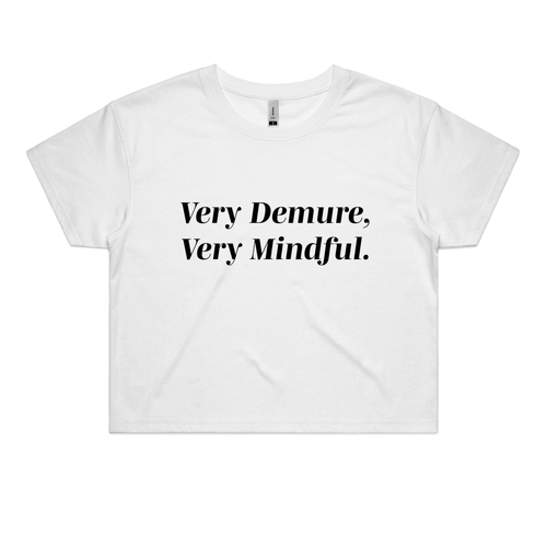 Very Demure, Very Mindful Crop