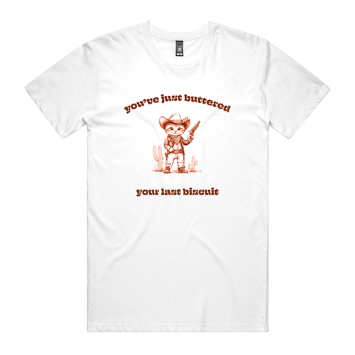 Butter Your Biscuits T-Shirt
