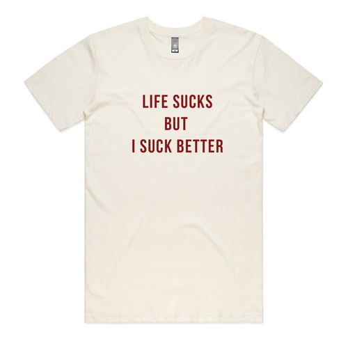 Life Sucks T-Shirt
