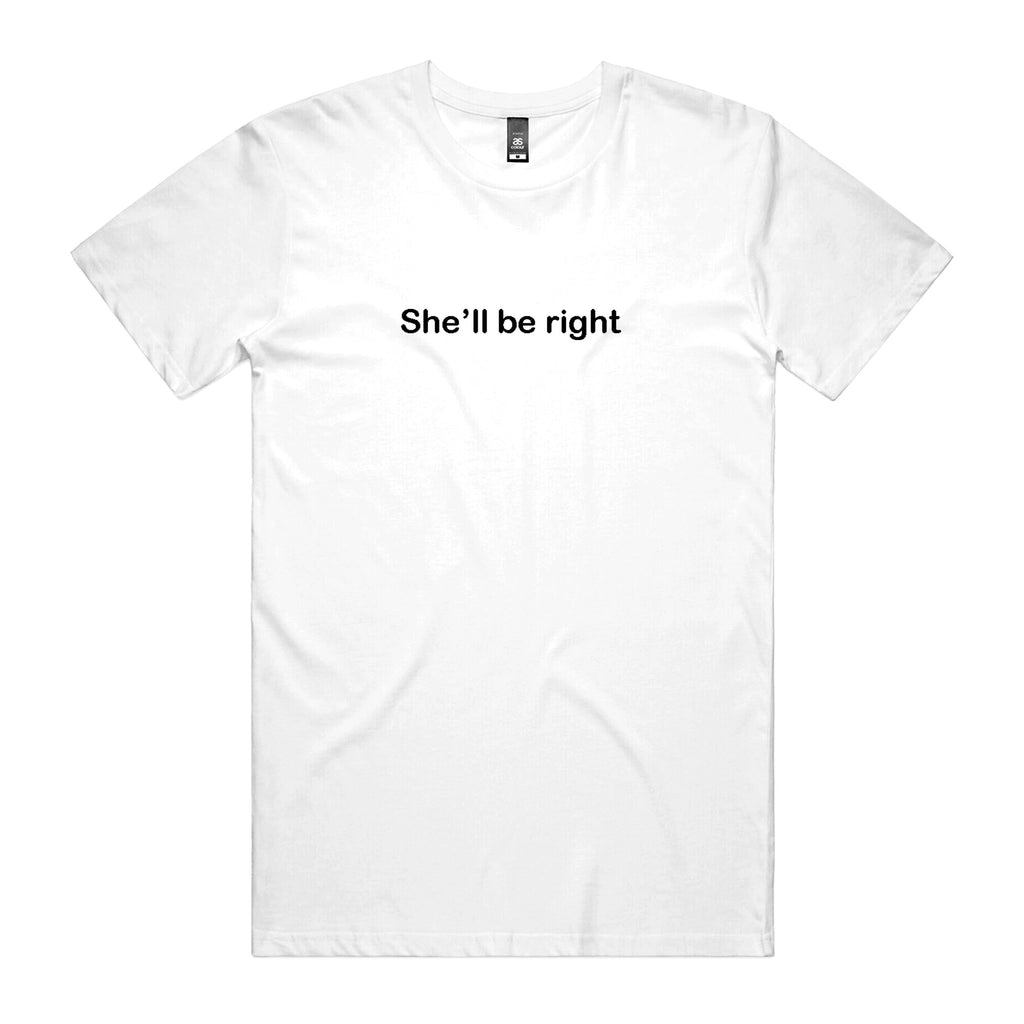 Dr.Moose Byron Bay She'll Be Right T-Shirt