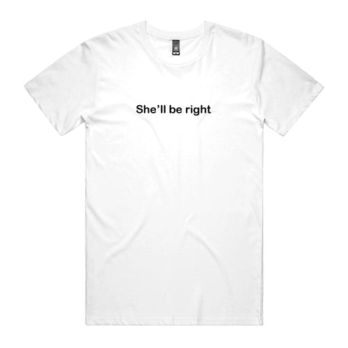 Dr.Moose Byron Bay She'll Be Right T-Shirt