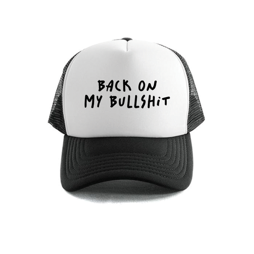 Back on my Bullsh*t Trucker