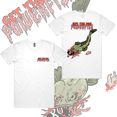 Powerfish Get The Dog White Tee