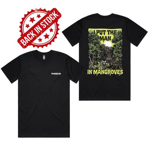 Powerfish Man in Mangroves T-Shirt