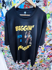 Dr.Moose T-Shirt Beggin' for a Peggin' T-Shirt