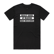 Dr.Moose T-Shirt Black / S Bad Decisions T-Shirt