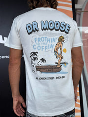 Dr.Moose T-Shirt Frothin’ to the Coffin Surf T-Shirt