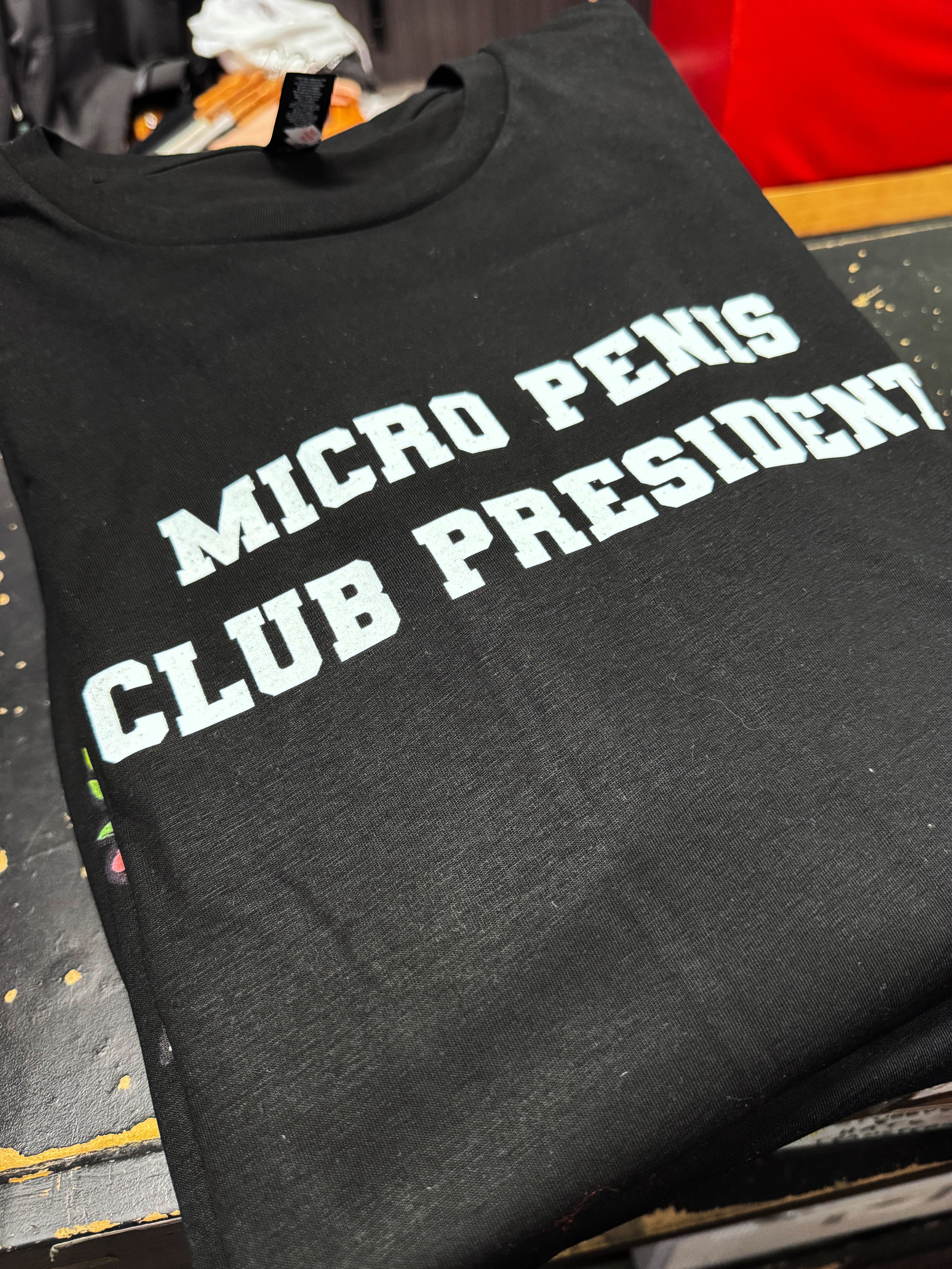 Dr.Moose T-Shirt Micro Penis Club President T-Shirt