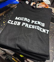 Dr.Moose T-Shirt Micro Penis Club President T-Shirt
