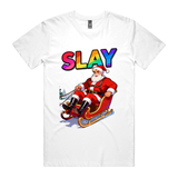 Slay T-Shirt