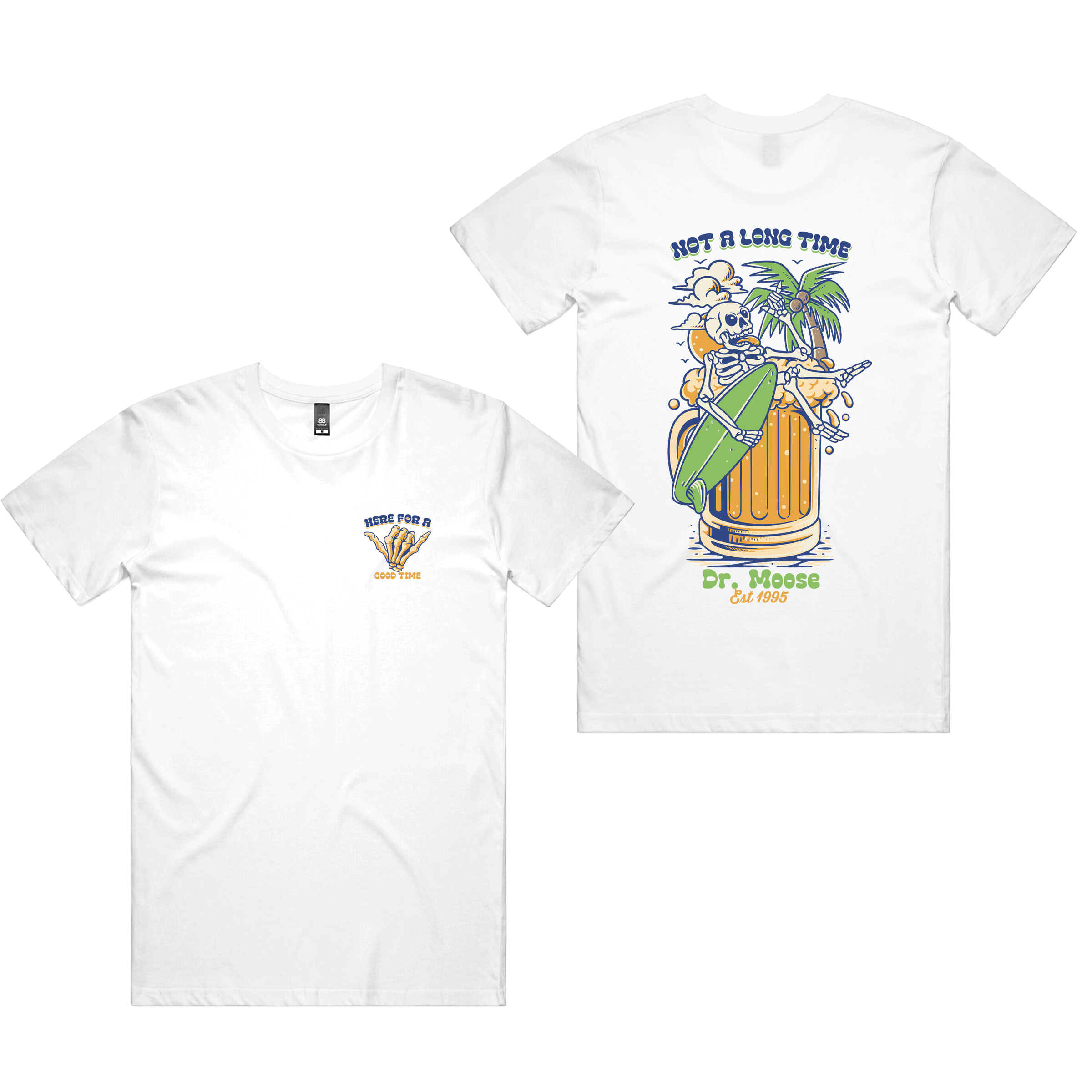 Dr.Moose T-Shirts White Here For A Good Time Surf T-Shirt