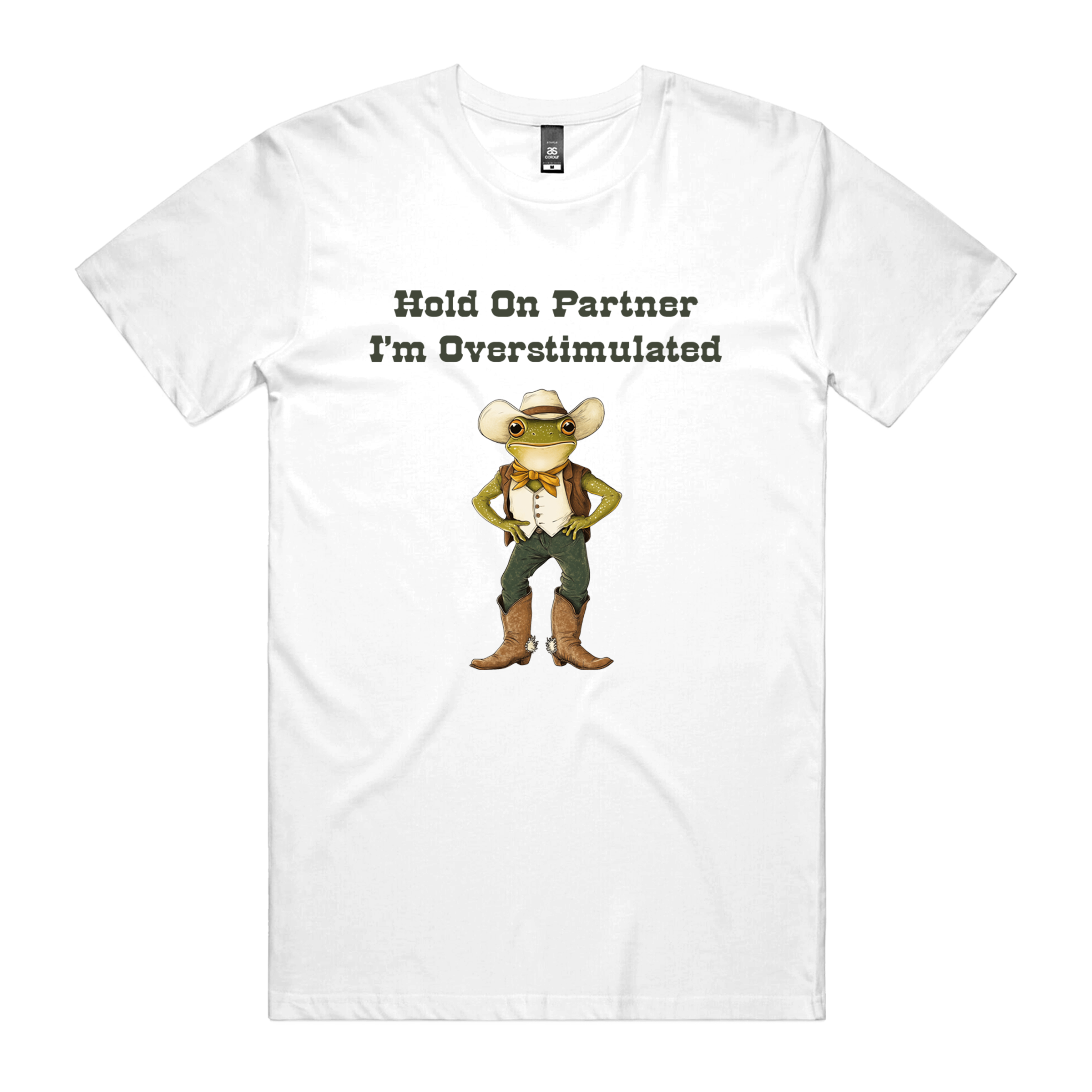 Dr.Moose T-Shirts White Hold On Partner, I'm Overstimulated Funny T-Shirt