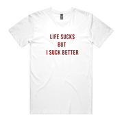 Dr.Moose T-Shirt White / S Life Sucks T-Shirt