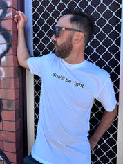 Dr.Moose T-Shirts T-Shirt She'll Be Right T-Shirt