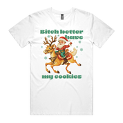 Dr.Moose T-Shirts T-Shirts White / S Better Have My Cookies T-Shirt