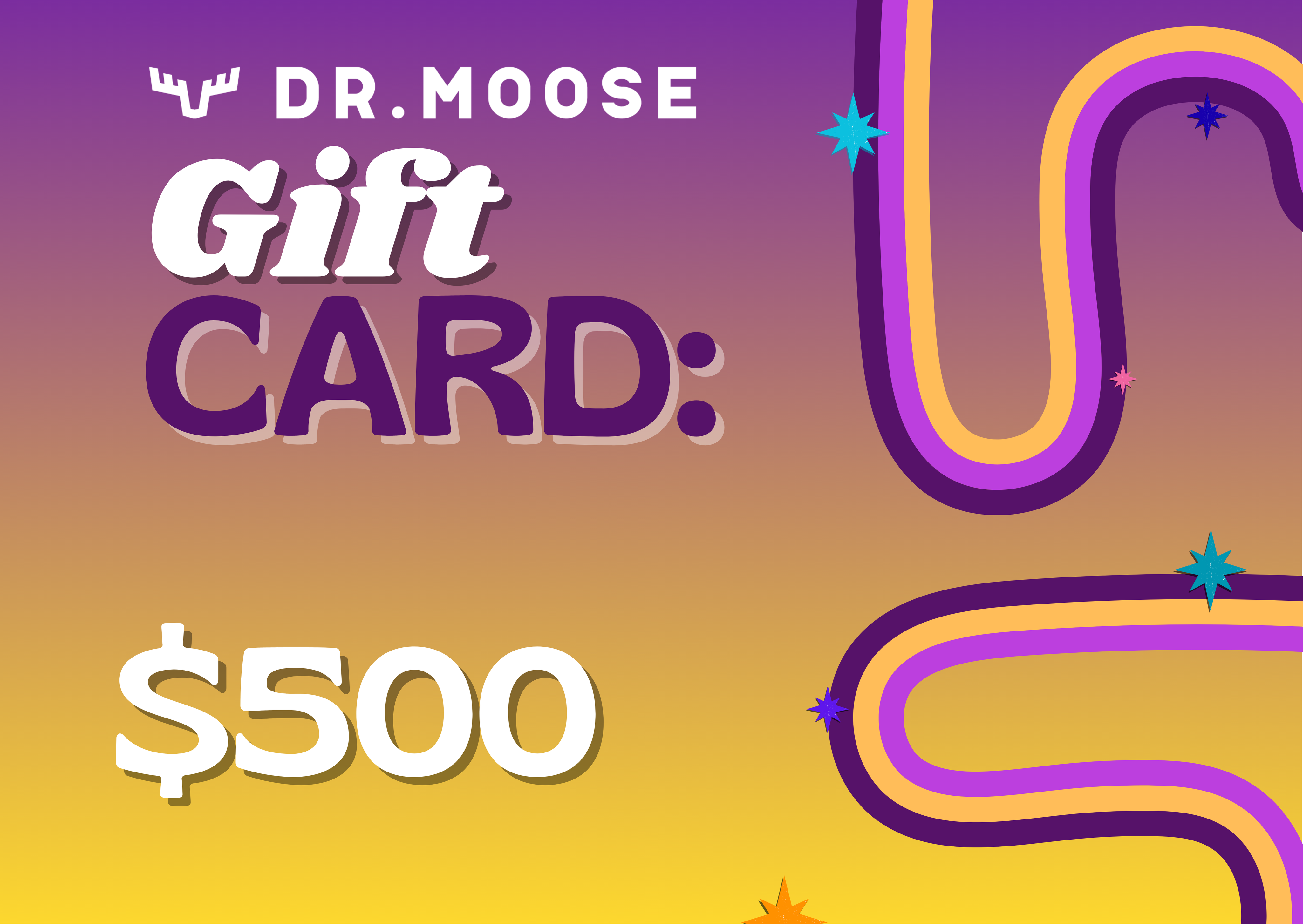Dr.Moose The MAMMAJAM Gift Card $500