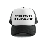 Free Drugs Don't Count Trucker