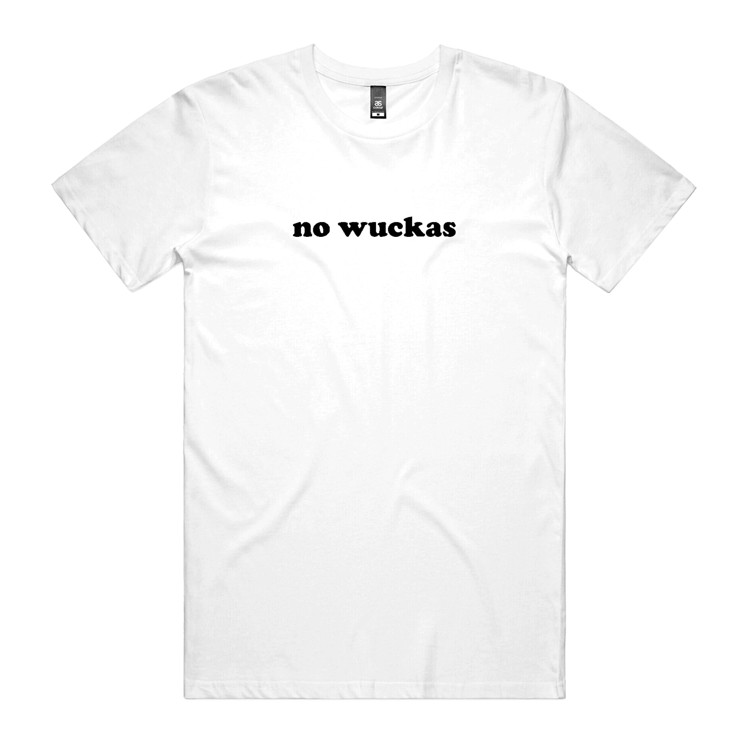  S No Wuckas T-Shirt