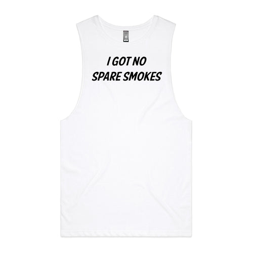 No Spare Smokes Muscle Tee